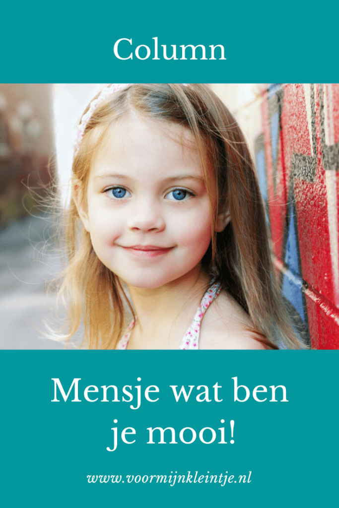 column mensje wat ben je mooi