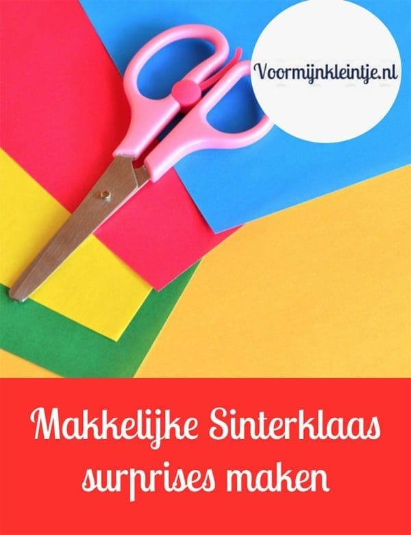Makkelijke Sinterklaas surprises maken