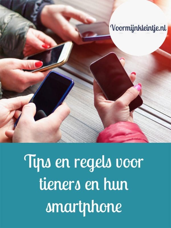 Tips en regels voor tieners en hun smartphone