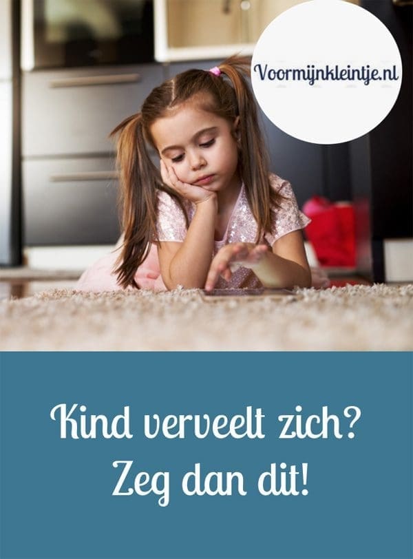 kind verveelt zich