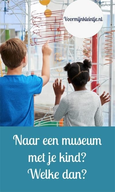 museum kind welke