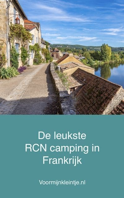 leuke rcn campings Frankrijk