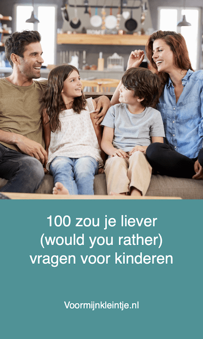 zou je liever vragen aan kind