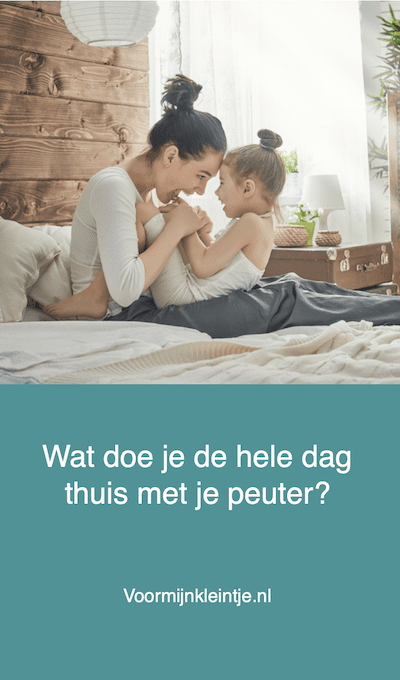 wat doen peuter thuis