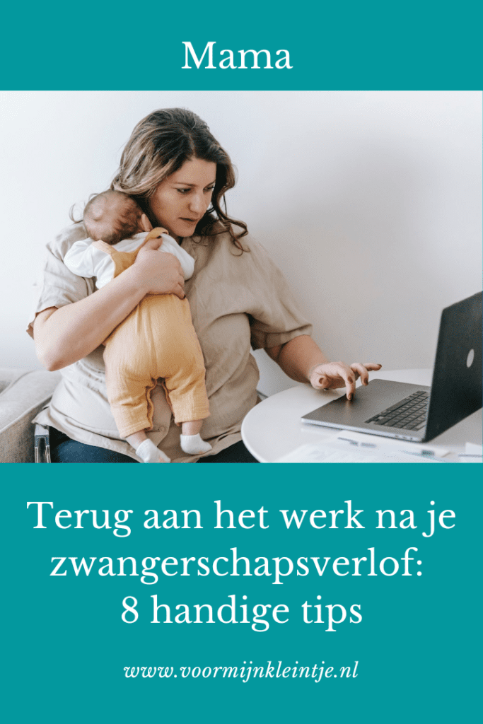 terug aan het werk na zwangerschapsverlof
