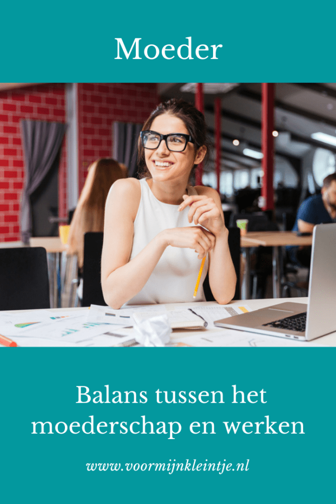 Balans tussen het moederschap en werken